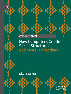 cover image of How Computers Create Social Structures